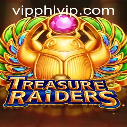 TREASURERAIDERS: A New Era in Gaming Adventure with PHLVIP